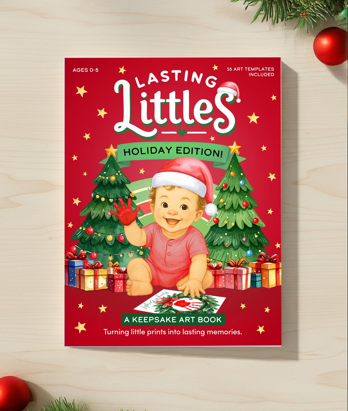 Capture the Magic of the Season: The Lasting Littles Holiday Keepsake Book - Lasting Littles
