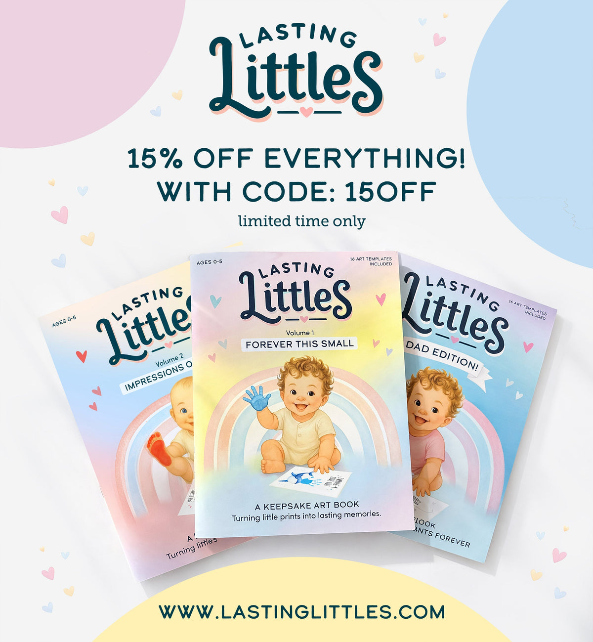 The Lasting Littles Keepsake Collection: Volume 1, Volume 2 & Dad Edition - Lasting Littles